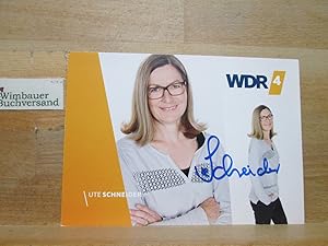 Bild des Verkufers fr Original Autogramm Ute Schneider WDR /// Autogramm Autograph signiert signed signee zum Verkauf von Antiquariat im Kaiserviertel | Wimbauer Buchversand