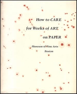 How to Care for Works of Art on Paper