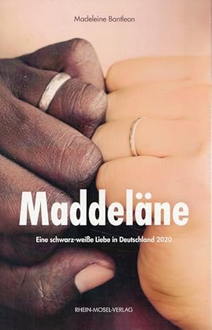 Seller image for Maddelne : Eine schwarz-weie Liebe in Deutschland 2020. for sale by Versandantiquariat Nussbaum