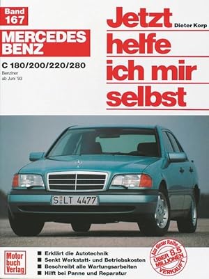 Seller image for Mercedes Benz C-Klasse ab Juni 1993. Jetzt helfe ich mir selbst for sale by moluna