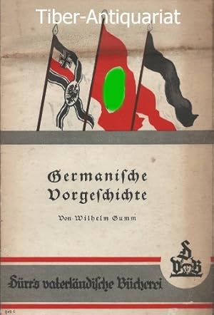 Germanische Vorgeschichte. Aus der Reihe: Dürr's vaterländische Bücherei, Heft 6.