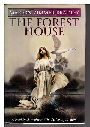 Seller image for THE FOREST HOUSE for sale by Bookfever, IOBA  (Volk & Iiams)