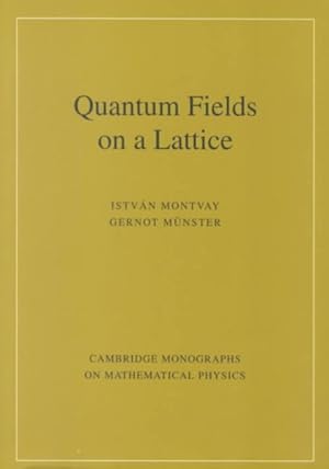 Imagen del vendedor de Quantum Fields on a Lattice a la venta por GreatBookPricesUK