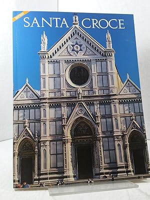 Santa Croce ; Emma Micheletti - Einleitung von Mario Franchi - Übersetzung: Brigitte Baumbusch - ...