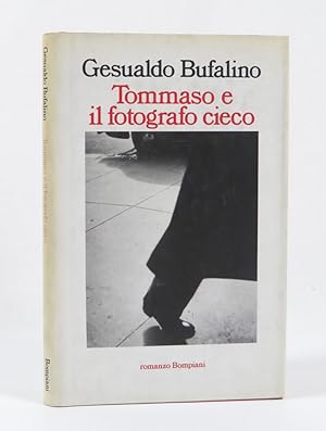 Immagine del venditore per Tommaso e il fotografo cieco ovvero il Patatrc venduto da Libreria Antiquaria Pontremoli SRL