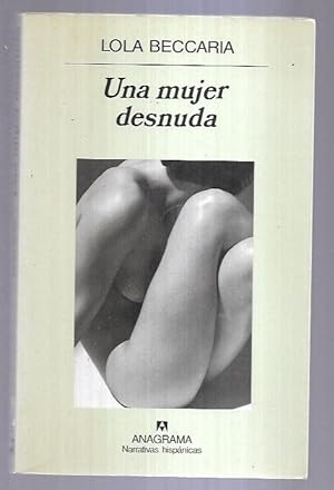 Seller image for MUJER DESNUDA - UNA for sale by Desvn del Libro / Desvan del Libro, SL