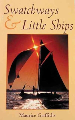 Seller image for Swatchways & Little Ships for sale by GreatBookPricesUK