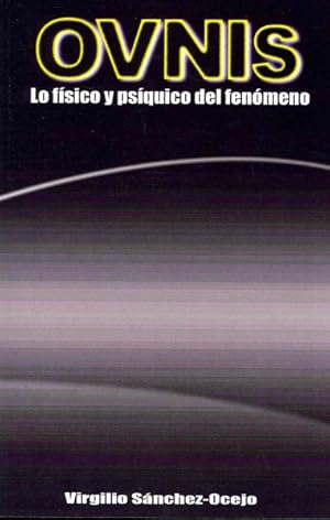 Seller image for OVNIs : Lo fisico y psiquico del fenomeno -Language: spanish for sale by GreatBookPricesUK