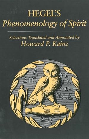 Image du vendeur pour Hegel's Phenomenology of Spirit : Selections mis en vente par GreatBookPricesUK