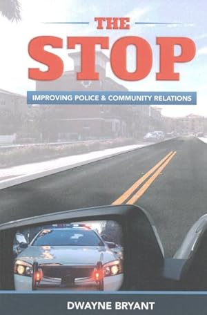 Seller image for Stop : Improving Police & Community Relations for sale by GreatBookPricesUK
