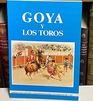 Imagen del vendedor de Goya y los toros. a la venta por LIBRERA DEL PRADO