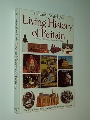 Seller image for The Country Life Book of the Living History of Britain for sale by Rodney Rogers