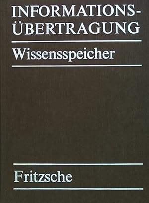 Immagine del venditore per Informationsbertragung: Wissensspeicher. venduto da books4less (Versandantiquariat Petra Gros GmbH & Co. KG)