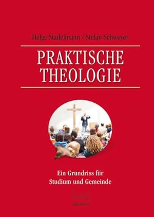 Bild des Verkufers fr Praktische Theologie : Ein Grundriss fr Studium und Gemeinde zum Verkauf von AHA-BUCH GmbH