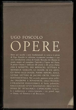 Opere. Poesie e prose. Prose polemiche e critiche. a cura di Guido Bezzola