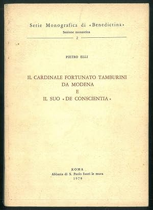 Il cardinale Fortunato Tamburini da Modena e il suo "De Conscientia".