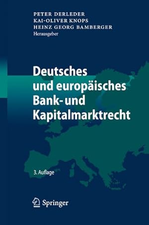 Bild des Verkufers fr Deutsches und europisches Bank- und Kapitalmarktrecht zum Verkauf von buchversandmimpf2000