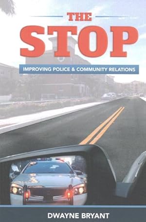 Seller image for Stop : Improving Police & Community Relations for sale by GreatBookPricesUK
