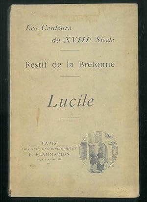 Lucille. la fille séduite. La belle bourgeoise et la jolie servante. Ouvrage illustré de 7 dessin...