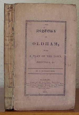 An Historical and Descriptive Account of the Town and Parochial Chapelry of OLDHAM in the County ...