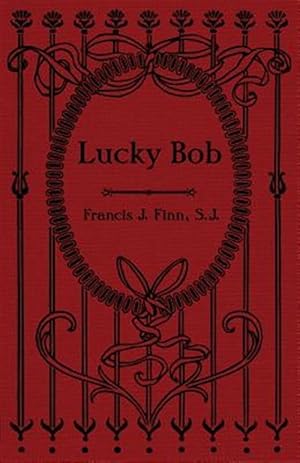 Seller image for Lucky Bob for sale by GreatBookPrices