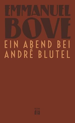 Bild des Verkufers fr Ein Abend bei Andr Blutel : Roman zum Verkauf von AHA-BUCH GmbH