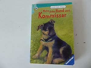 Imagen del vendedor de Nicht jeder Hund wird Kommissar. RTB Tierbuch fr Lesealter ab 9 Jahren. TB a la venta por Deichkieker Bcherkiste