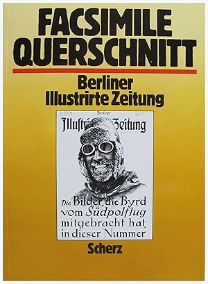 Image du vendeur pour Facsimile Querschnitt durch den Berliner Illustrirte Zeitung mis en vente par Entelechy Books