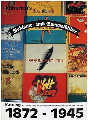 Katalog Köberich's Reklame 1101 1872-1945 und Sammelbilder
