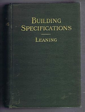 Building Specifications for Use of Architects, Surveyors, Builders etc. Comprising Complete Speci...