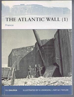 Seller image for The Atlantic Wall (1) France for sale by Bailgate Books Ltd