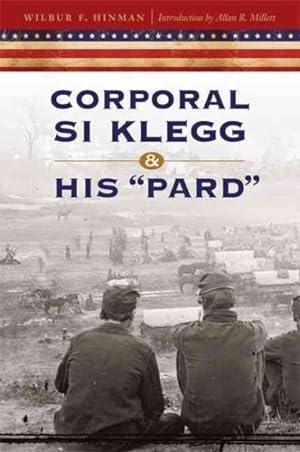 Bild des Verkufers fr Corporal Si Klegg and His "Pard" zum Verkauf von GreatBookPrices