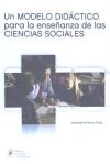 Image du vendeur pour Un modelo didctico para la enseanza de las ciencias sociales mis en vente par AG Library