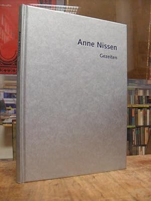 Anne Nissen : Gezeiten - Rauminstallationen, Skulptur, Wandarbeiten, mit der DVD, (signiert), Kat...