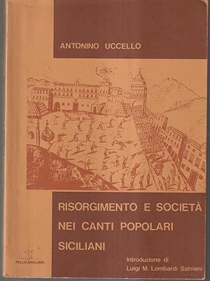 Immagine del venditore per Risorgimento e societa' nei canti popolari siciliani venduto da Librodifaccia