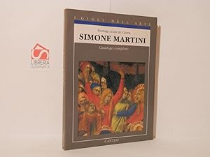 Bild des Verkufers fr Simone Martini. Catalogo completo dei dipinti zum Verkauf von Libreria Spalavera