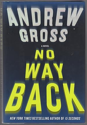 Bild des Verkufers fr No Way Back zum Verkauf von Between the Covers-Rare Books, Inc. ABAA