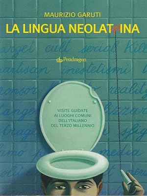 Bild des Verkufers fr La lingua neolatrina zum Verkauf von Librodifaccia