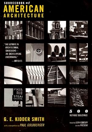 Seller image for Source Book of American Architecture: 500 Notable Buildings from the 10th Century to the Present for sale by LEFT COAST BOOKS