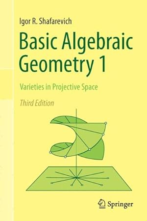 Immagine del venditore per Basic Algebraic Geometry 1 : Varieties in Projective Space venduto da GreatBookPricesUK