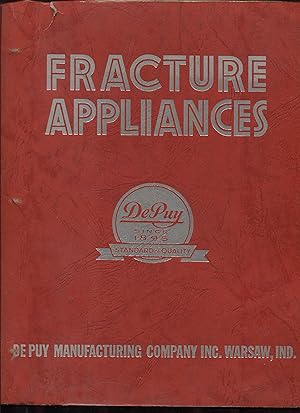 Fracture Appliances