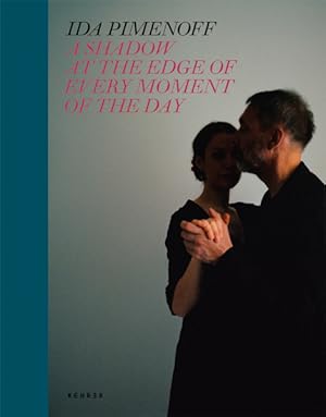Bild des Verkufers fr Ida Pimenoff - A Shadow at The Edge of Every Moment of The Day zum Verkauf von moluna