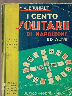 Image du vendeur pour I cento solitari di Napoleone ed altri mis en vente par Librodifaccia