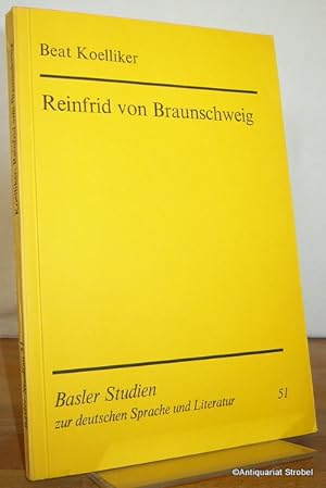 Imagen del vendedor de Reinfrid von Braunschweig. a la venta por Antiquariat Christian Strobel (VDA/ILAB)