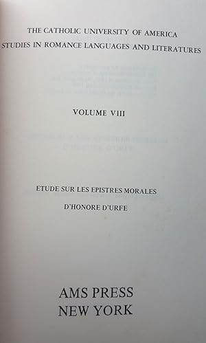 Études sur les epistres morales d'Honoré d'Urfé (The Catholic University of America, Studies in R...