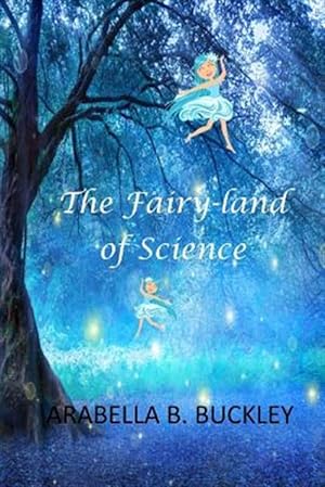 Seller image for Fairy-land of Science for sale by GreatBookPrices