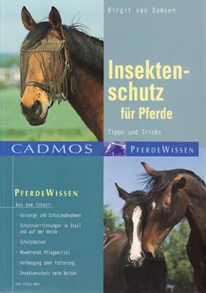 Bild des Verkufers fr Insektenschutz fr Pferde : Tipps und Tricks. zum Verkauf von TF-Versandhandel - Preise inkl. MwSt.