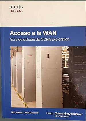 Imagen del vendedor de Acceso a la WAN. Gua de estudio de CCNA Exploration a la venta por Los libros del Abuelo