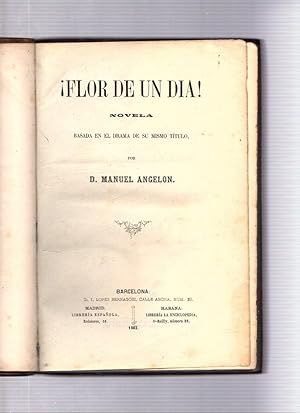 Imagen del vendedor de FLOR DE UN DIA. a la venta por LLIBRERIA TECNICA