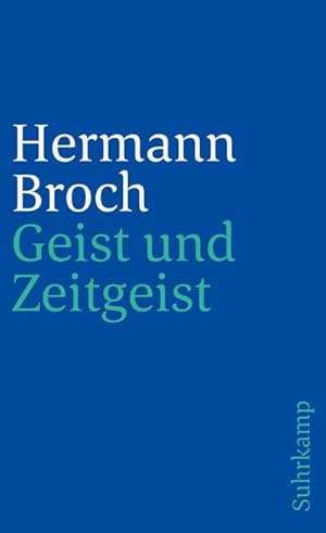 Bild des Verkufers fr Geist und Zeitgeist : Essays zur Kultur der Moderne zum Verkauf von AHA-BUCH GmbH